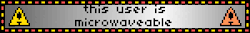 this user is microwaveable blinkie
